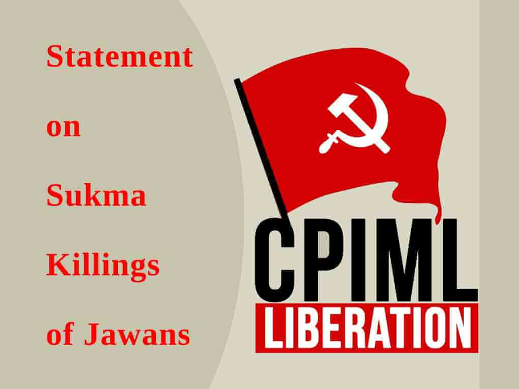 Statement on Sukma Killings of Jawans