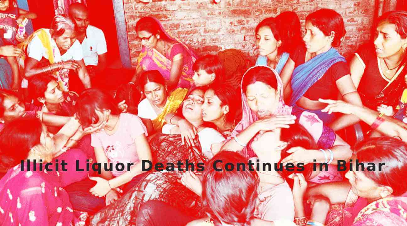 Illicit Liquor Deaths Continues in Bihar